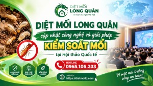 Diệt mối Long Quân cập nhật công nghệ và giải pháp kiểm soát mối tại Hội thảo Quốc tế
