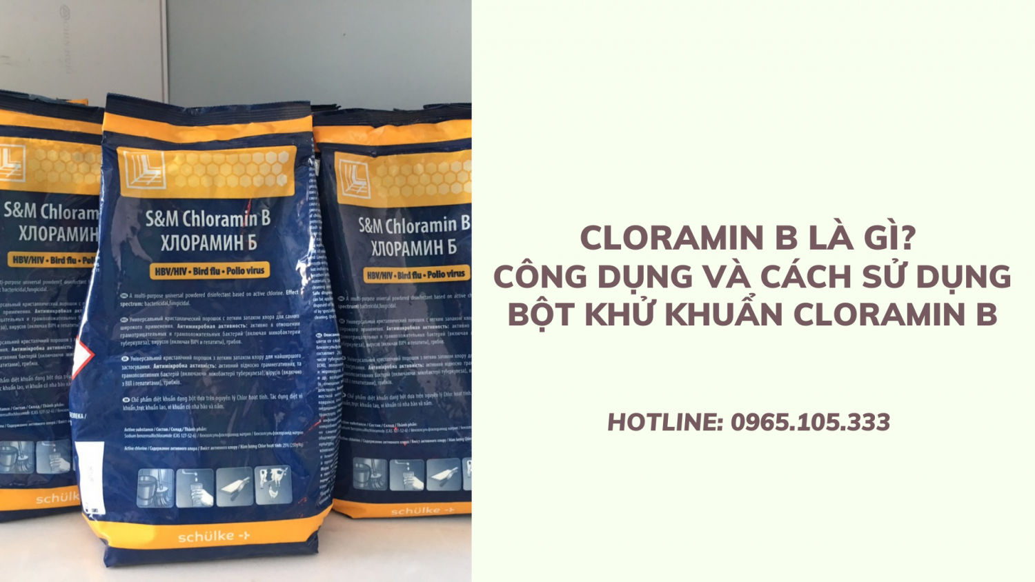 Cloramin B là gì? Công dụng và cách sử dụng bột khử khuẩn Cloramin B