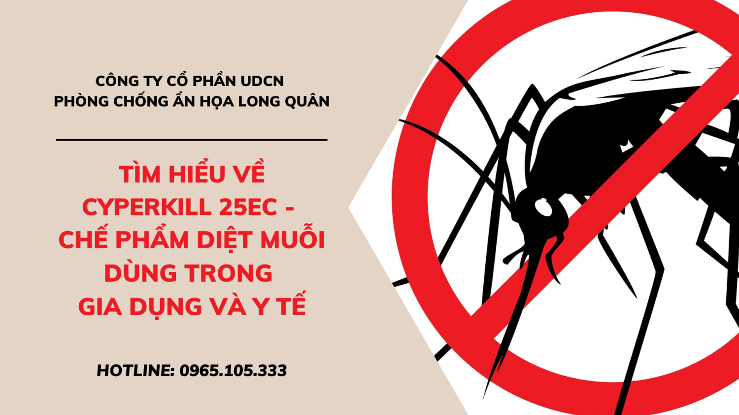 Tìm hiểu về Cyperkill 25EC - Chế phẩm diệt muỗi dùng trong gia dụng và y tế