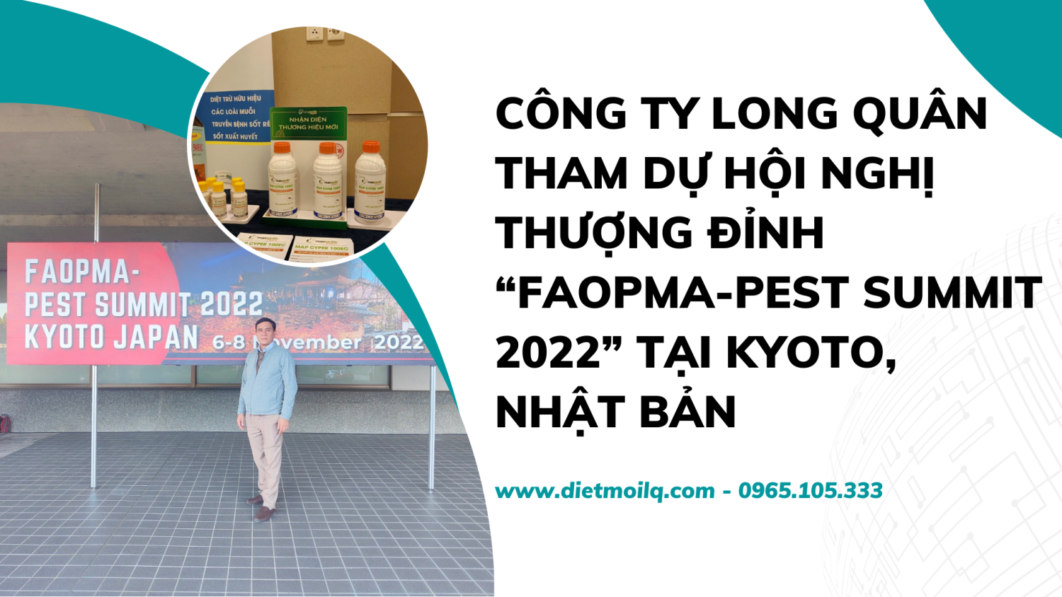 Công ty Long Quân tham dự Hội nghị thượng đỉnh “FAOPMA-Pest Summit 2022” tại Kyoto, Nhật Bản