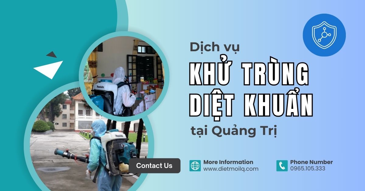 Dịch vụ khử trùng diệt khuẩn tại Quảng Trị