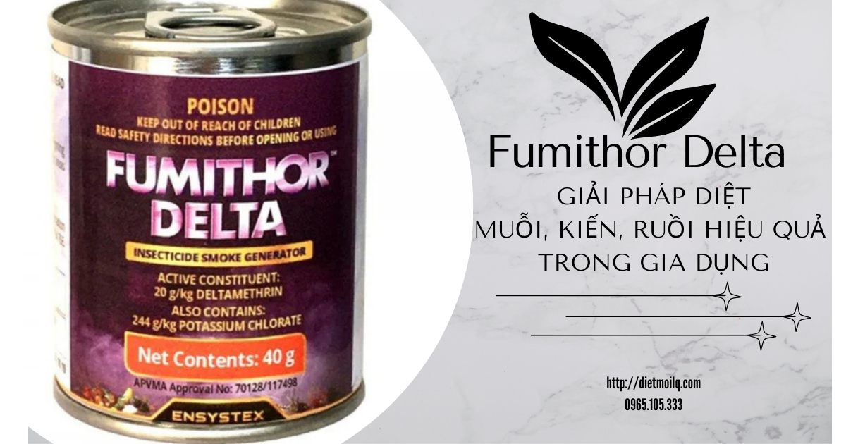 Fumithor Delta: Giải pháp diệt muỗi, kiến, ruồi hiệu quả trong gia dụng