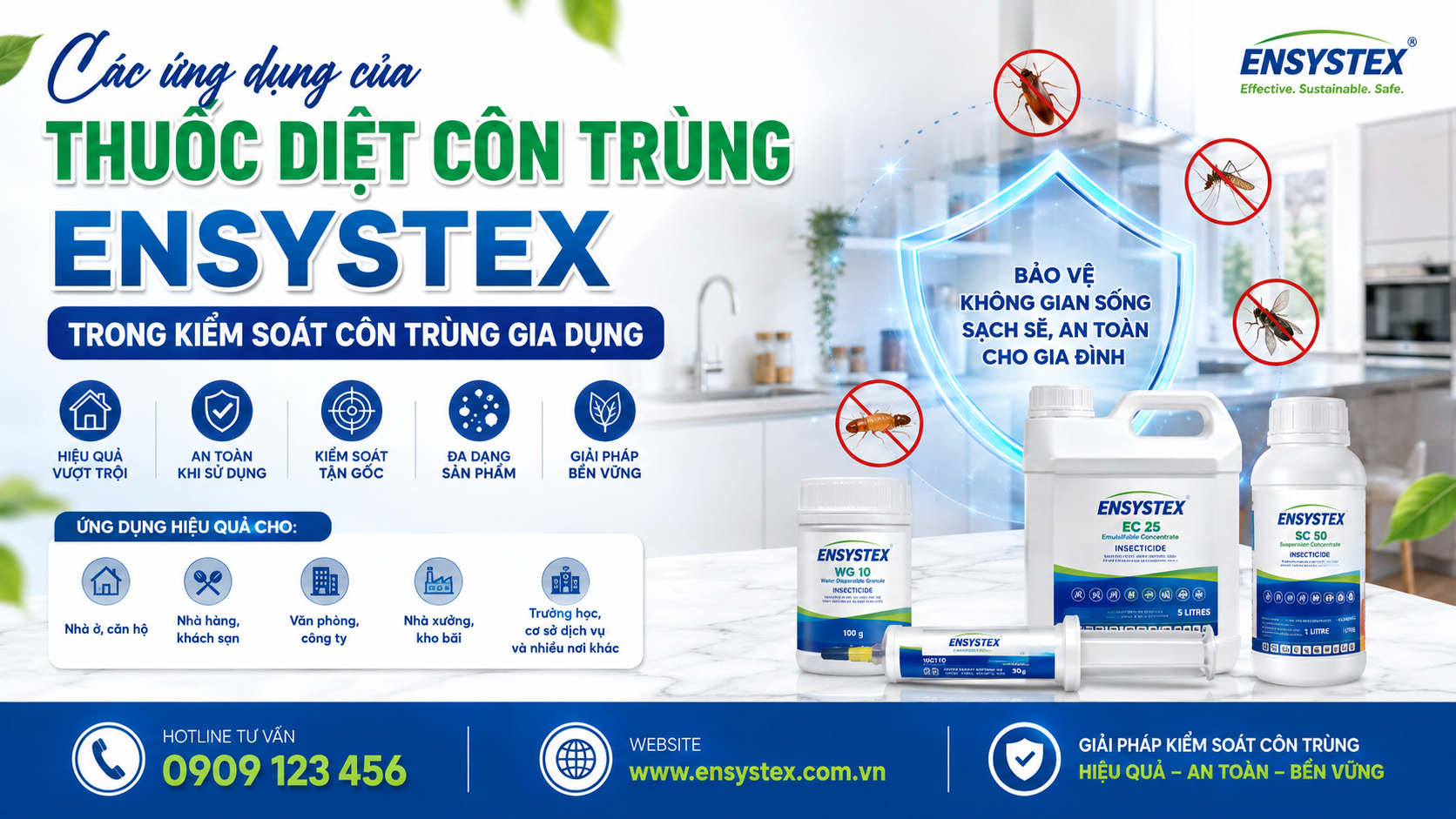 Các ứng dụng của thuốc diệt côn trùng Ensystex trong kiểm soát côn trùng gia dụng