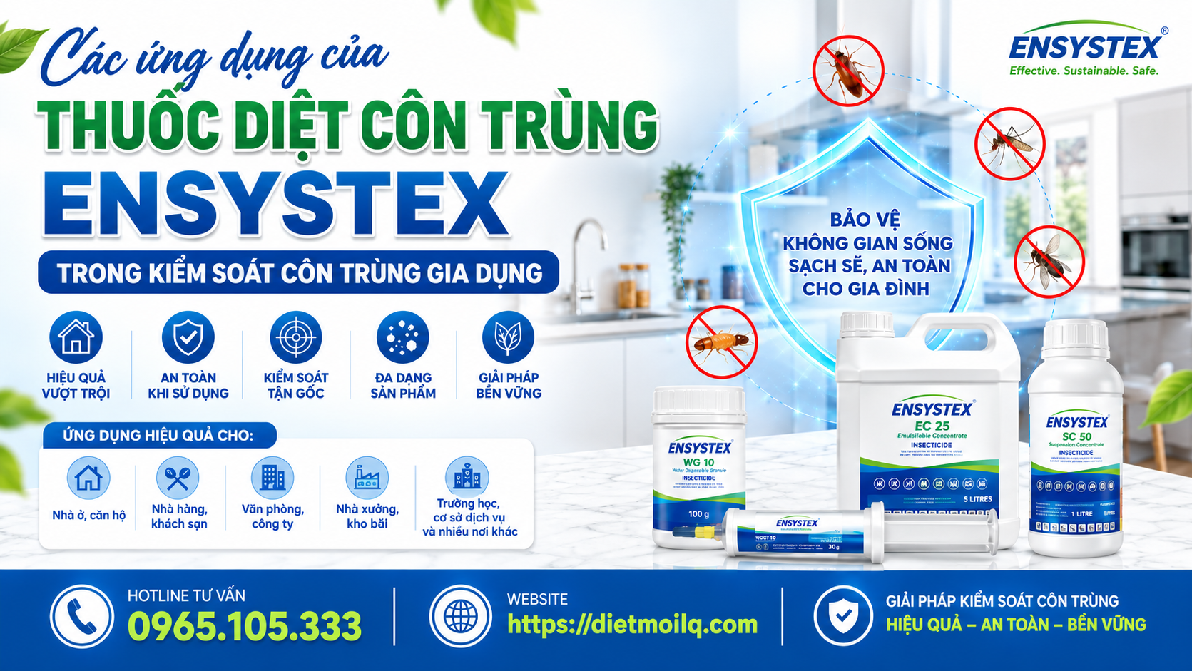Các ứng dụng của thuốc diệt côn trùng Ensystex trong kiểm soát côn trùng gia dụng